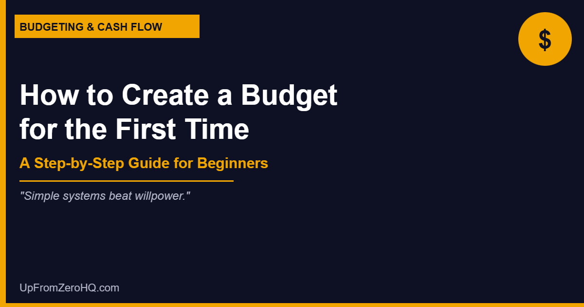 How to create a budget for the first time step by step guide